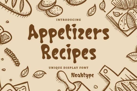 Appetizers Recipes Typeface for Food Branding