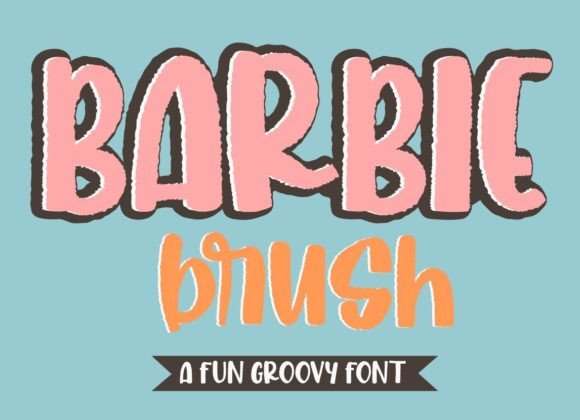 Barbie Brush: The Bold Display Font for Memorable Brand Identity