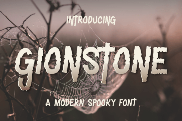 Gionstone: A Spooky Display Font for Halloween Branding