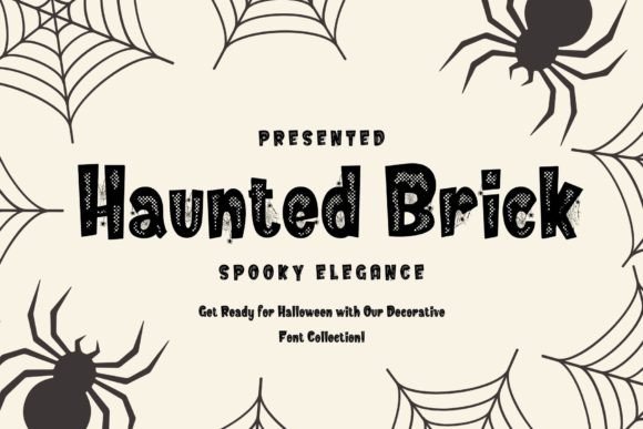 Haunted Brick: The Eerie Display Font for Spooky Campaign Visuals