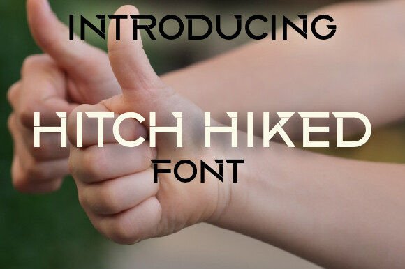 Hitch Hiked: The Stylish Display Font for Bold Brand Identity