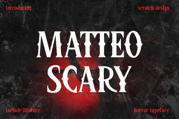 Matteo Scary: The Spooky Display Font for Halloween Crafters