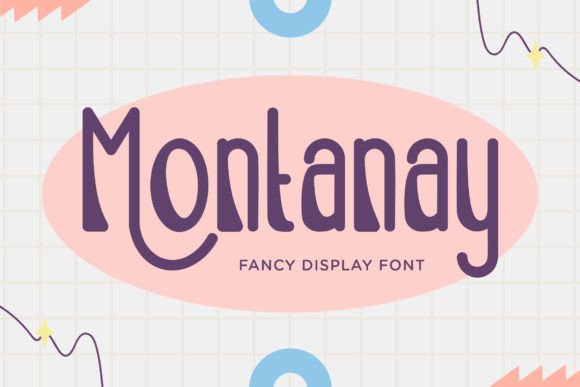 Montanay Display Font: Elevating Digital Brand Elegance