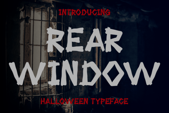 Rear Window: A Spooky Display Font for Halloween Crafts