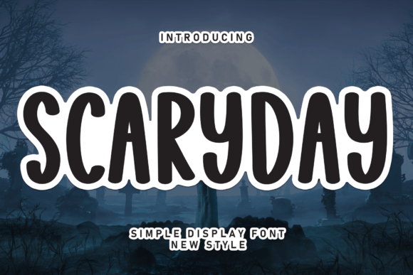 Scaryday Free Download: The Friendliest Display Font