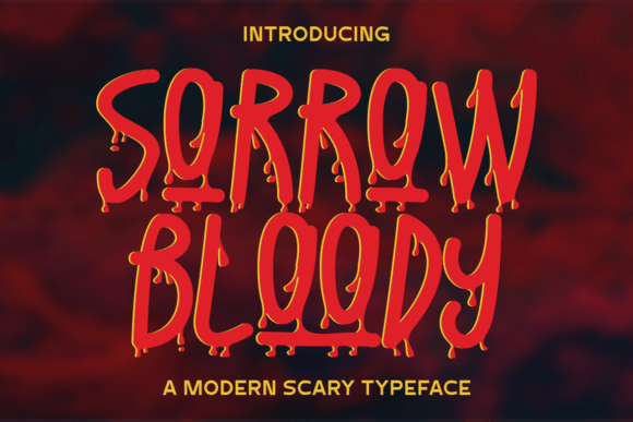 Sorrow Bloody: The Spooky Display Font for Halloween Branding